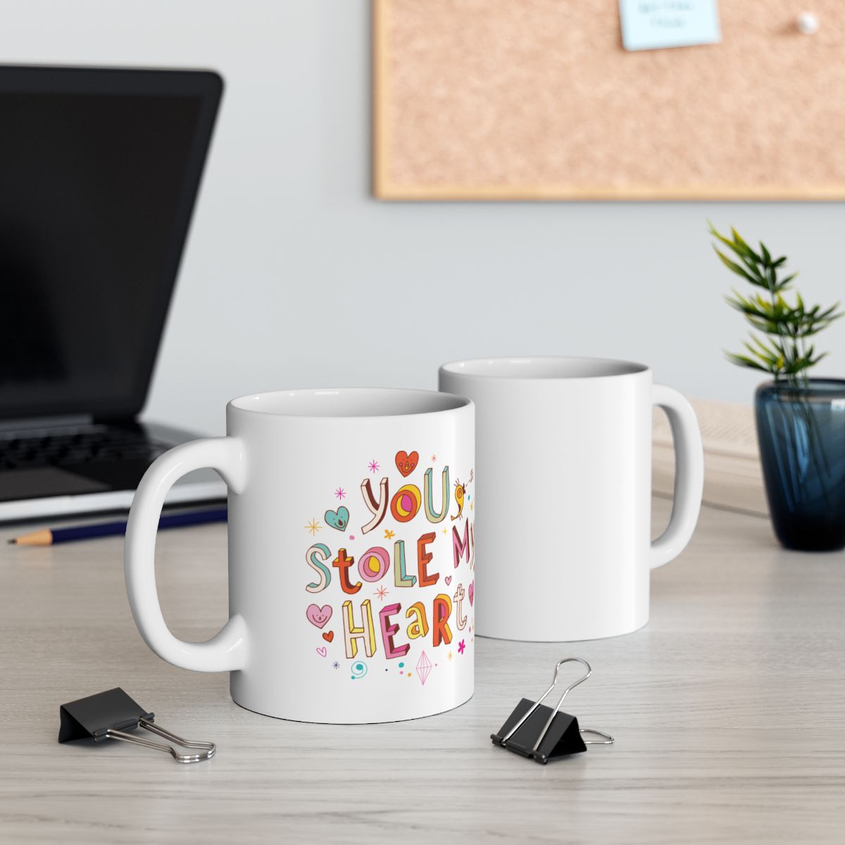 You Stole My Heart 11oz Coffee Mug