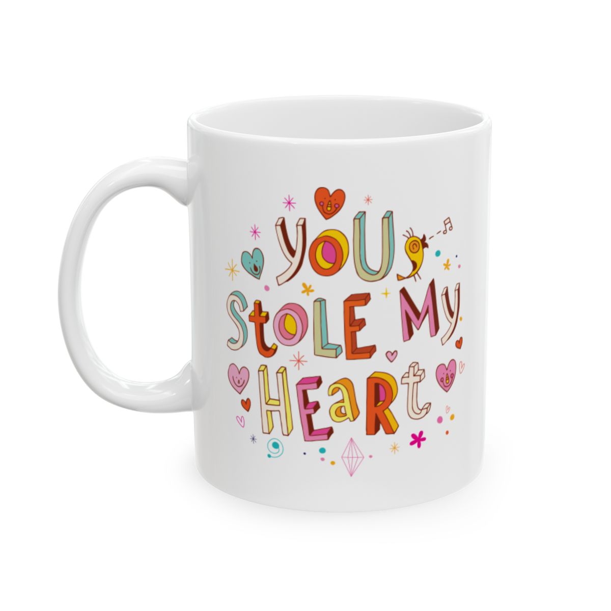 You Stole My Heart 11oz Coffee Mug