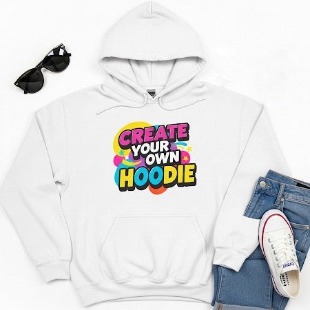 Create Your Own Hoodie