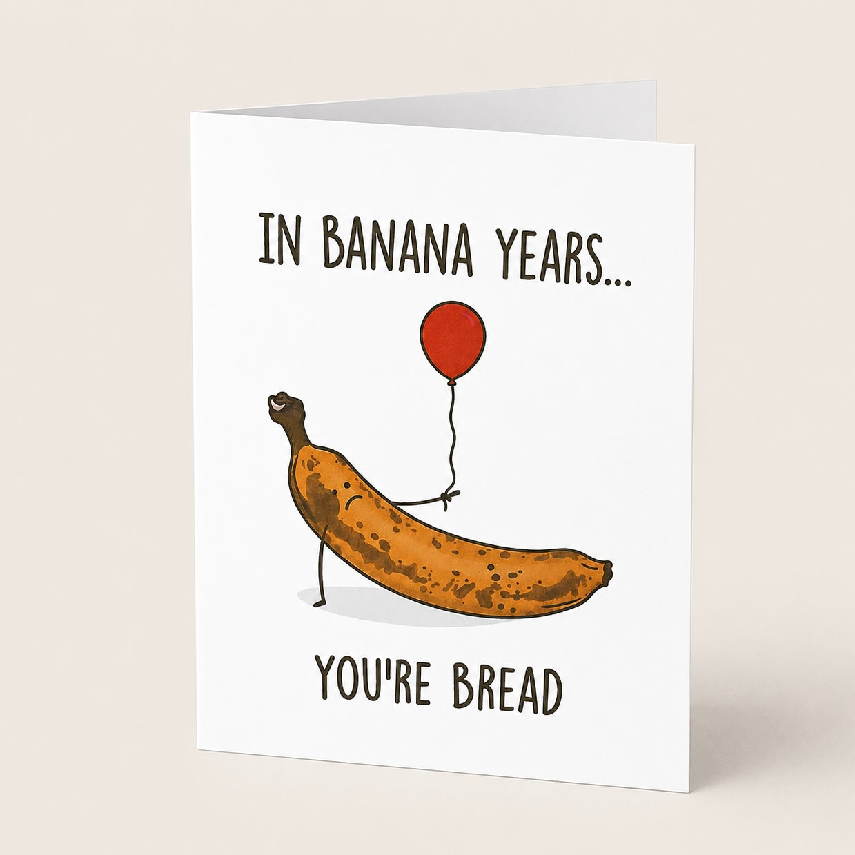 Birthday Card - Banana Years