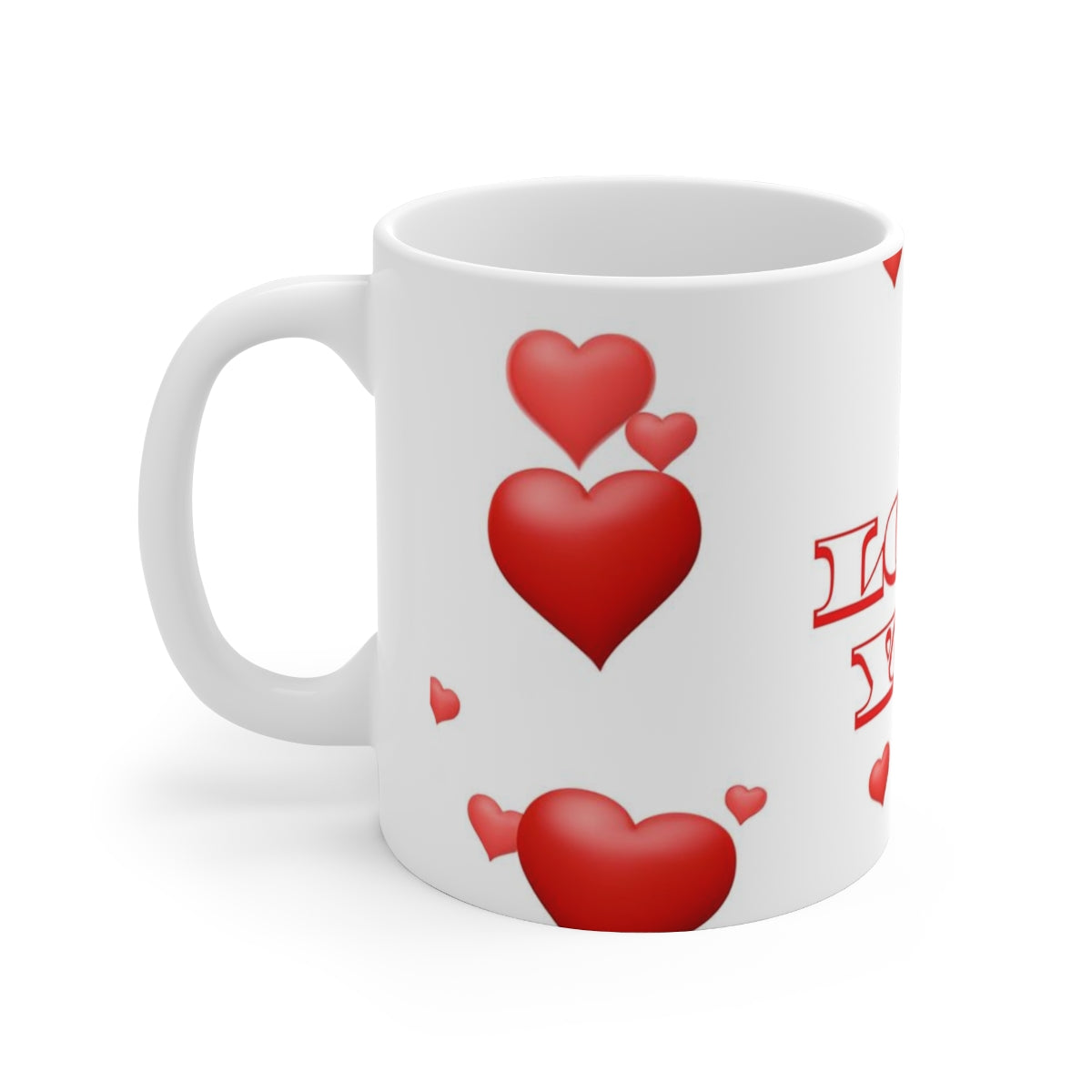 I Love You 11oz Coffee Mug