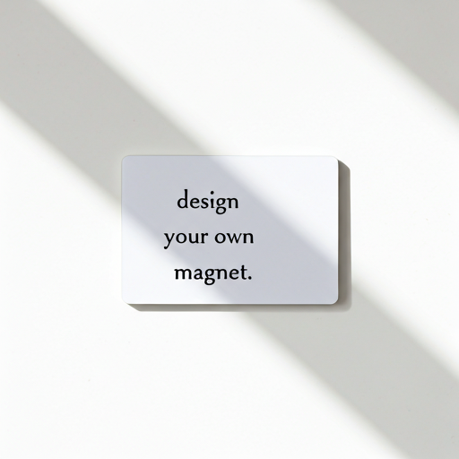 Create Your Own Magnet