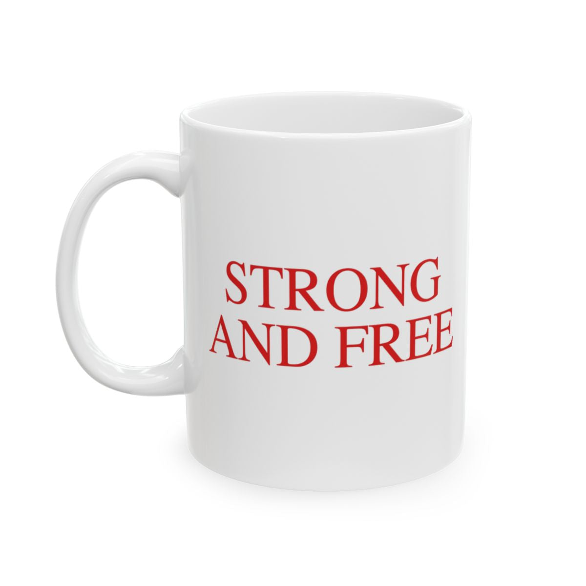 Strong And Free Canadian Coffee Mug