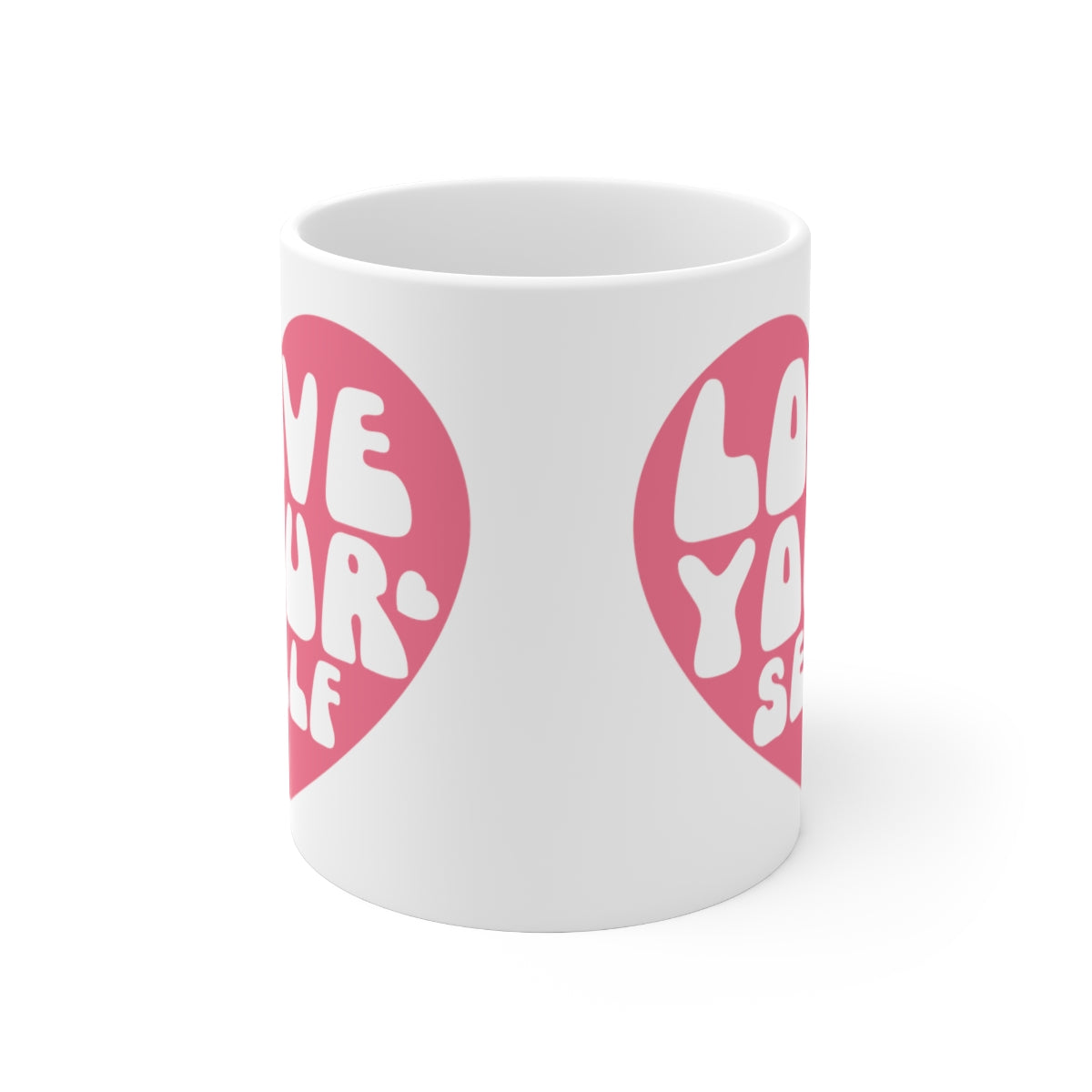Love Yourself 11oz Coffee Mug