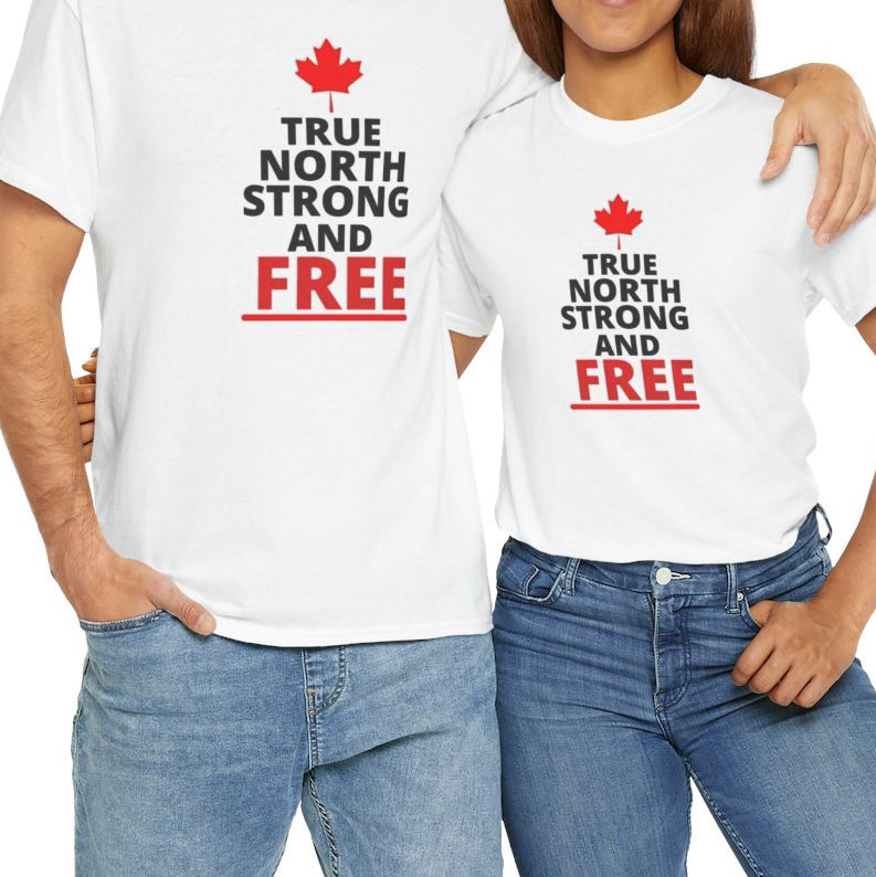 True North Strong And Free Tshirt