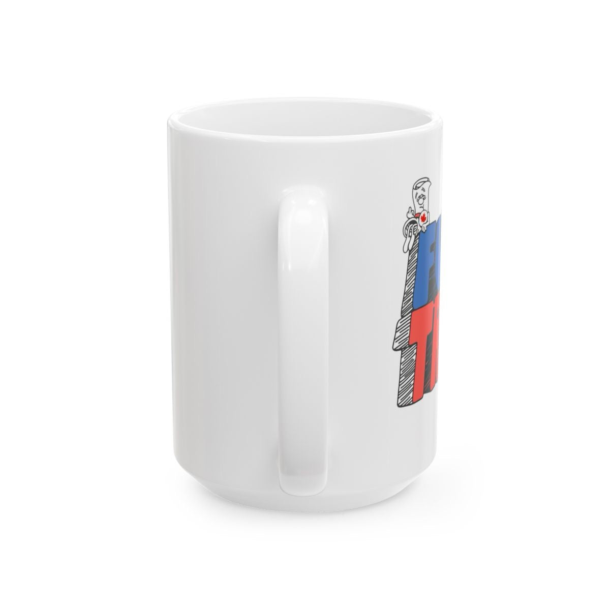 11oz or 15oz Fuck Trump Coffee Mug