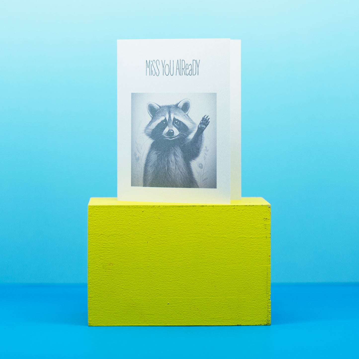 Greeting Card - Miss You Already