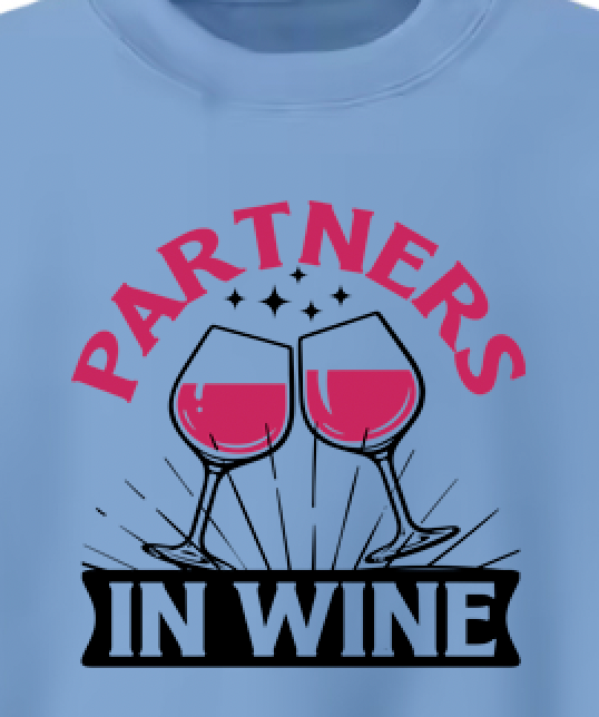Partners In Wine Sweatshirt