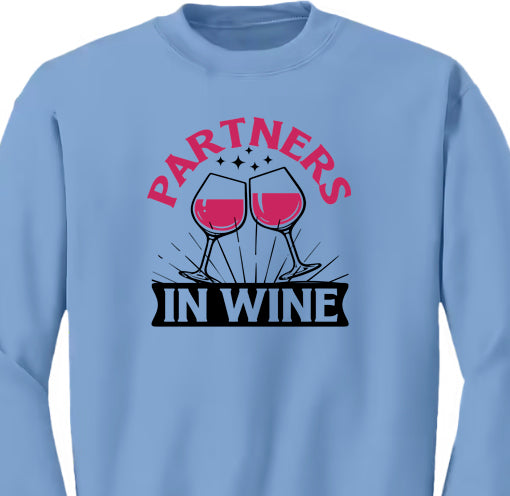 Partners In Wine Sweatshirt