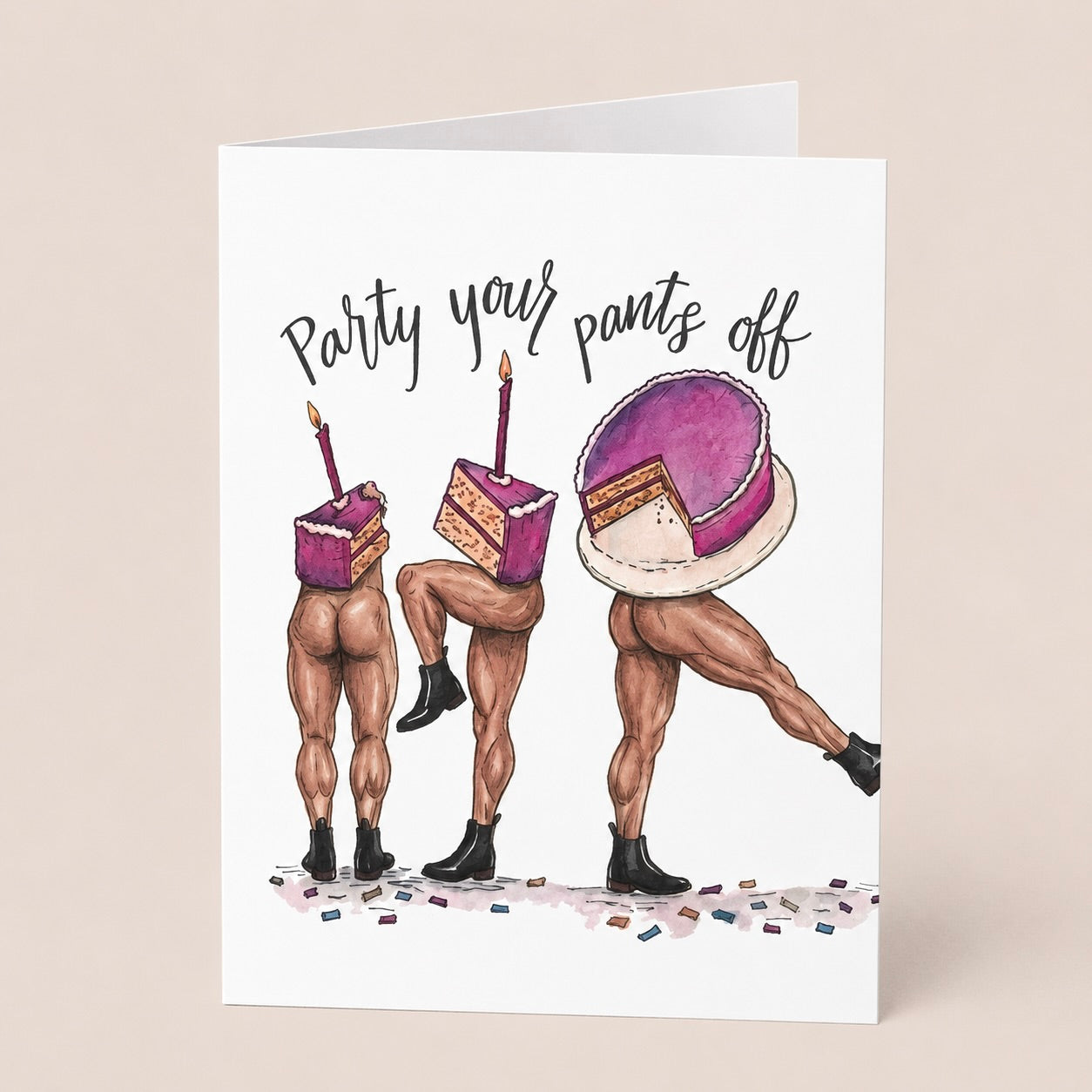 Birthday Card - Party Your Pants Off