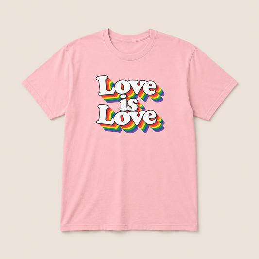 Love is Love Tee
