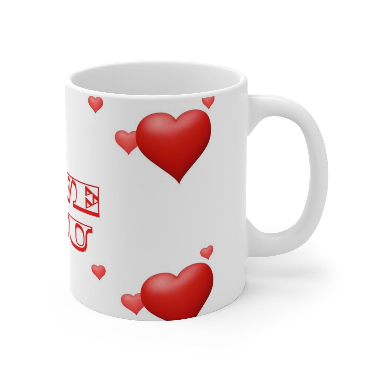 I Love You 11oz Coffee Mug