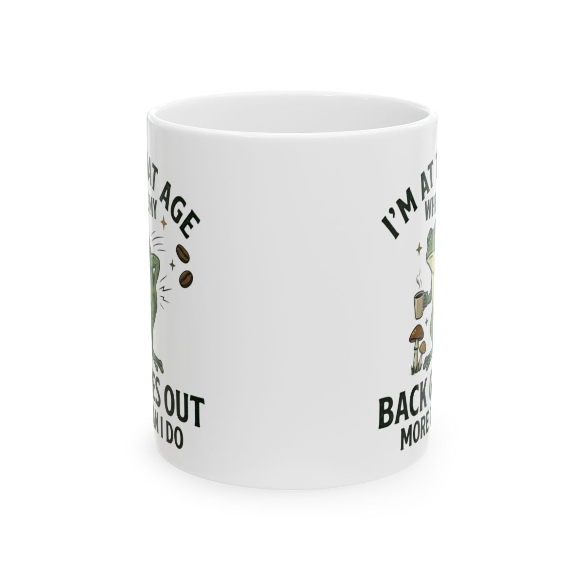Getting Older Funny Frog 11oz Mug