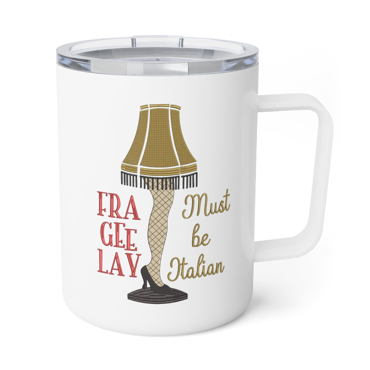 FRA-GEE-LAY  A Christmas Story To-Go Mug