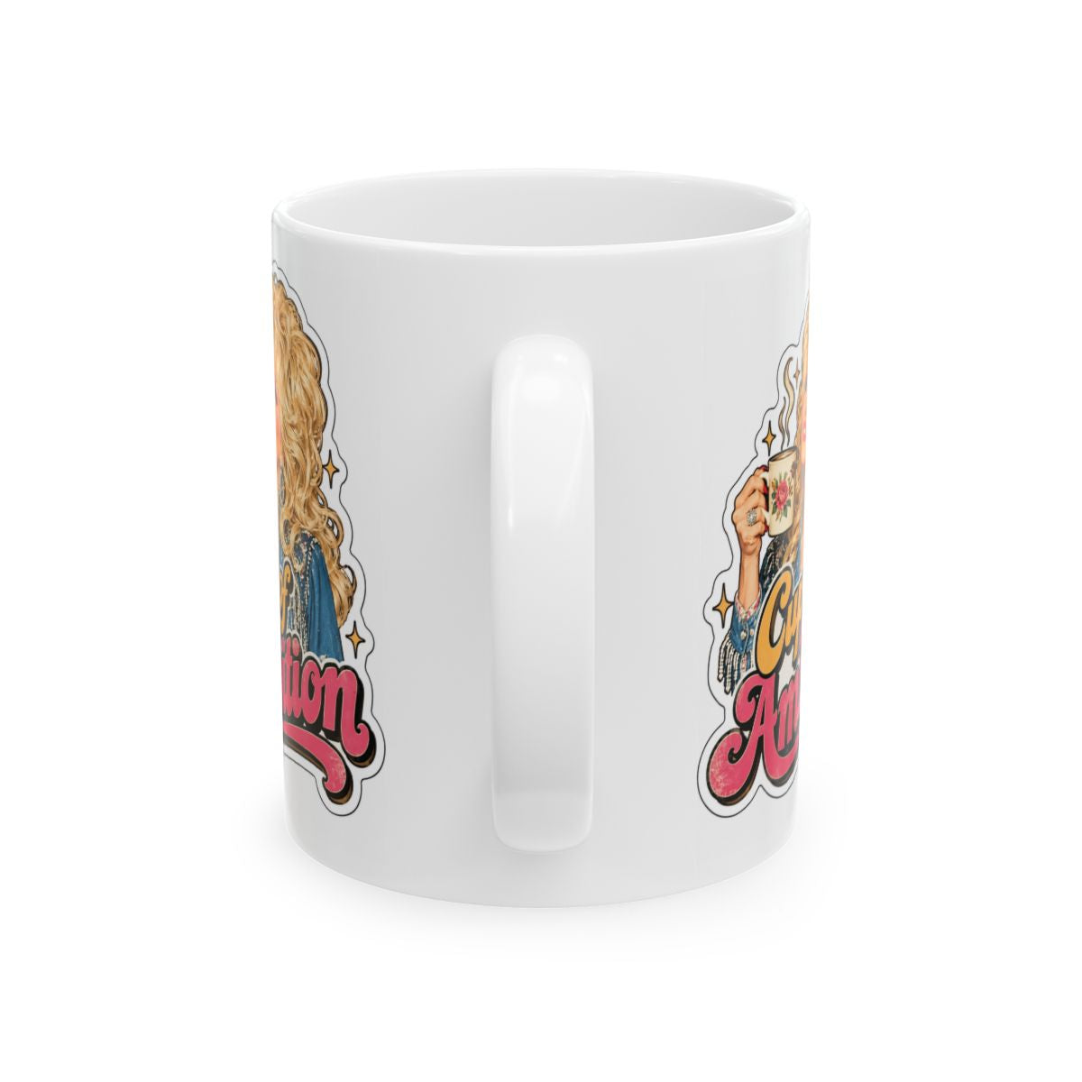Dolly Parton - Cup of Ambition 11 oz Coffee Mug