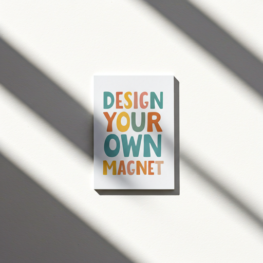 Design Your Own Magnet