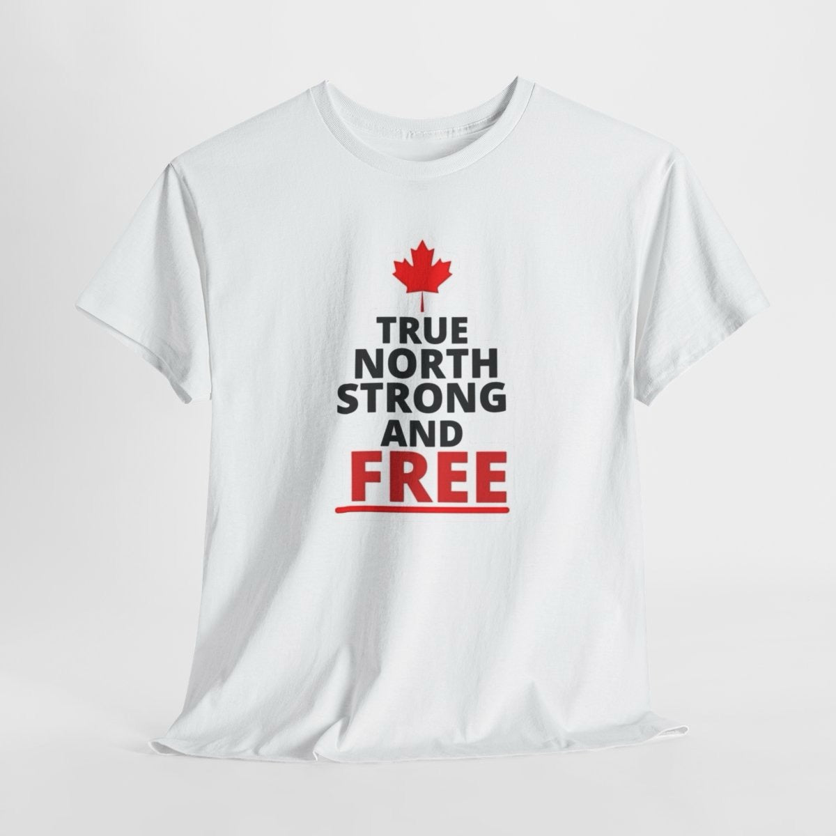 True North Strong And Free Tshirt
