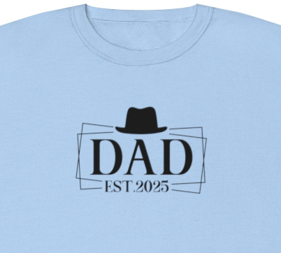 Dad Est.2025 Sweathirt
